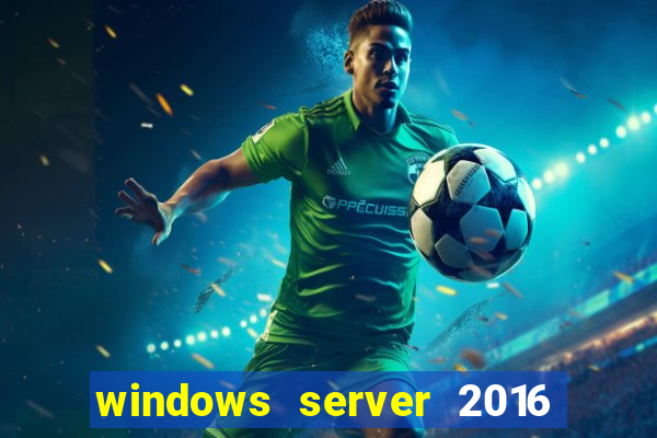 windows server 2016 download iso pt-br